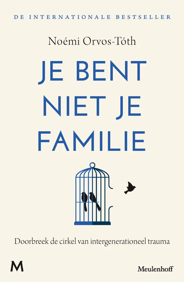 Je bent niet je familie – Noémi Orvos-Tóth – boek cover