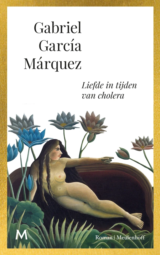 Liefde in tijden van cholera – Gabriel García Márquez – boek cover