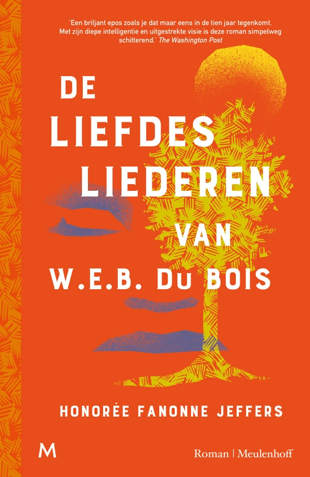 De liefdesliederen van W.E.B. Du Bois – Honorée Fanonne Jeffers – boek cover