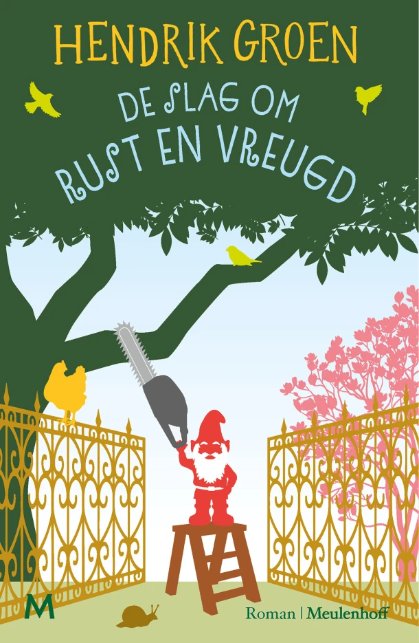 De slag om Rust en Vreugd – Hendrik Groen – boek cover