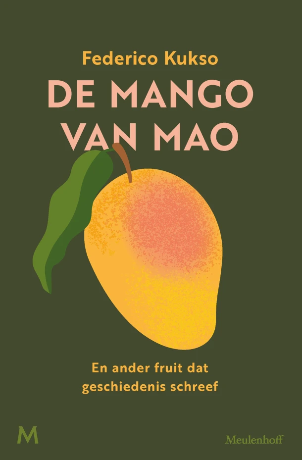 De mango van Mao – Federico Kukso – boek cover