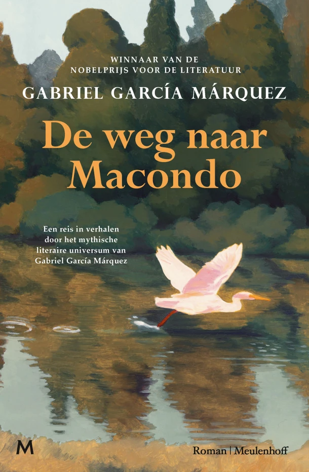 De weg naar Macondo – Gabriel García Márquez – boek cover