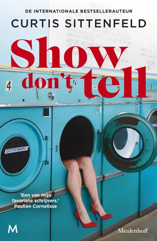 Show don't tell – Curtis Sittenfeld – boek cover