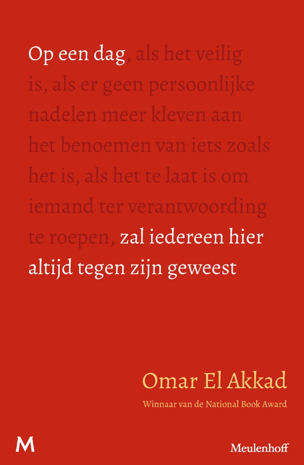 Op een dag zal iedereen hier altijd tegen zijn geweest – Omar El Akkad – boek cover