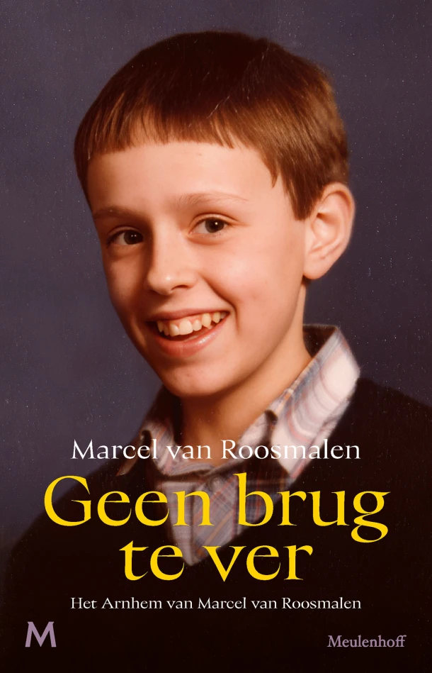 Geen brug te ver – Marcel van Roosmalen – boek cover