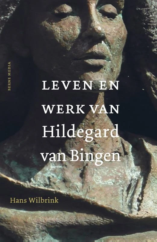 Leven en werk van Hildegard van Bingen – Hans Wilbrink – boek cover
