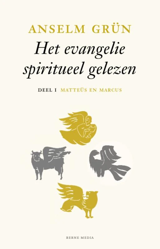 Matteüs en Marcus deel I - Het evangelie spiritueel gelezen – Anselm Grün – boek cover