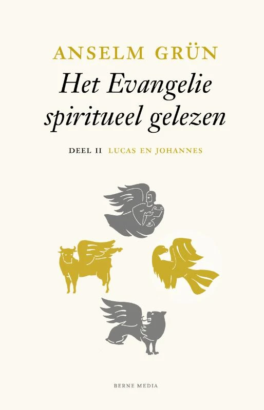 Lucas en Johannes deel II - Het evangelie spiritueel gelezen – Anselm Grün – boek cover
