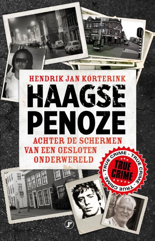 Haagse penoze – Hendrik Jan Korterink – boek cover