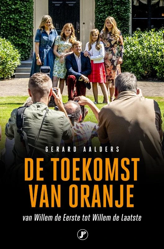 De toekomst van Oranje – Gerard Aalders – boek cover