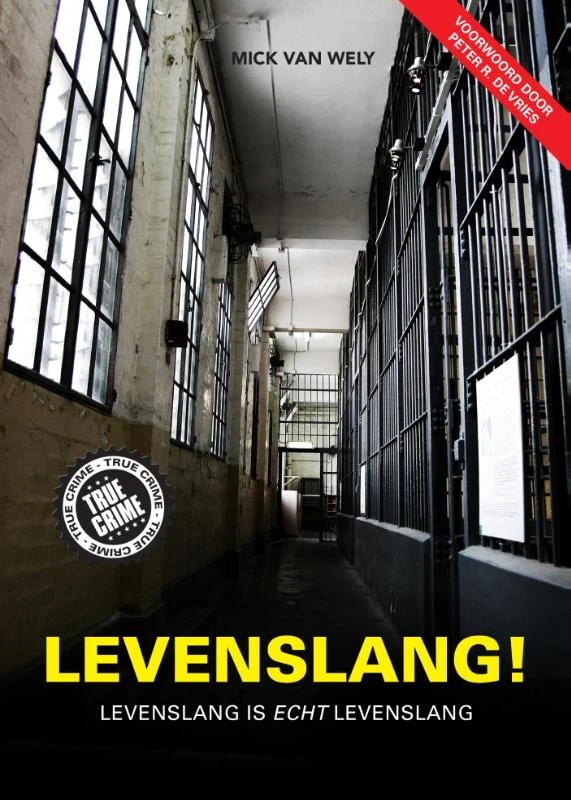 Levenslang! – Mick Van Wely – boek cover