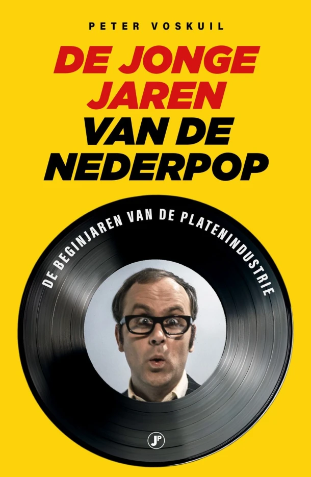 De jonge jaren van de Nederpop – Peter Voskuil – boek cover