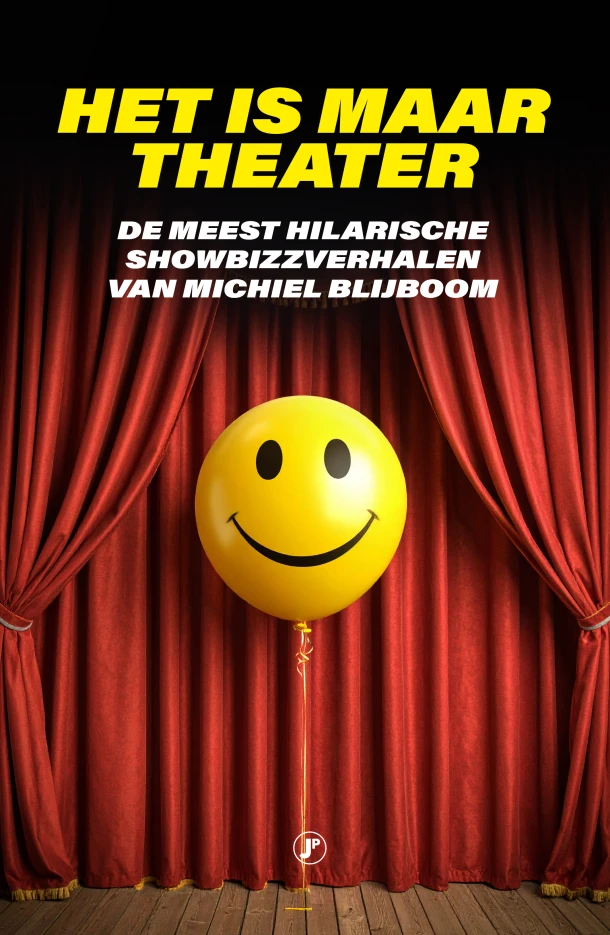 Het is maar theater – Michiel Blijboom – boek cover