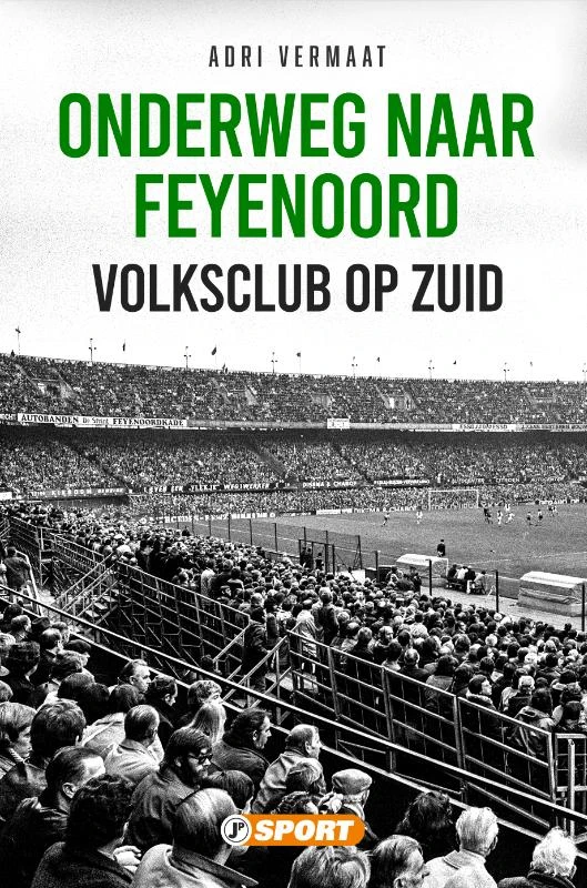 Onderweg naar Feyenoord – Adri Vermaat – boek cover