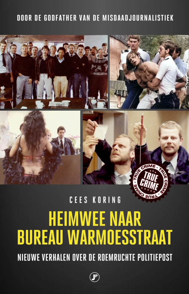 Heimwee naar Bureau Warmoesstraat – Cees Koring – boek cover