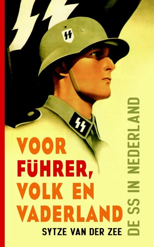 Voor Fuhrer, volk en vaderland – Sytze van der Zee – boek cover