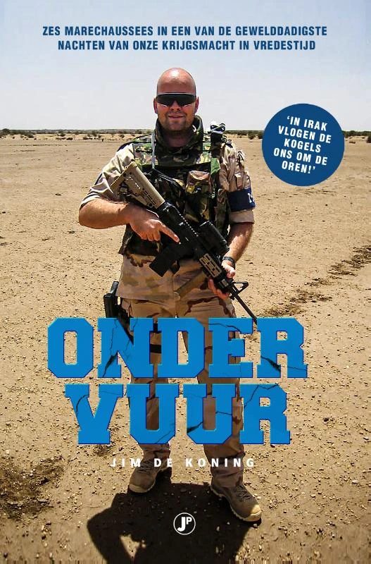 Onder vuur – Jim de Koning – boek cover