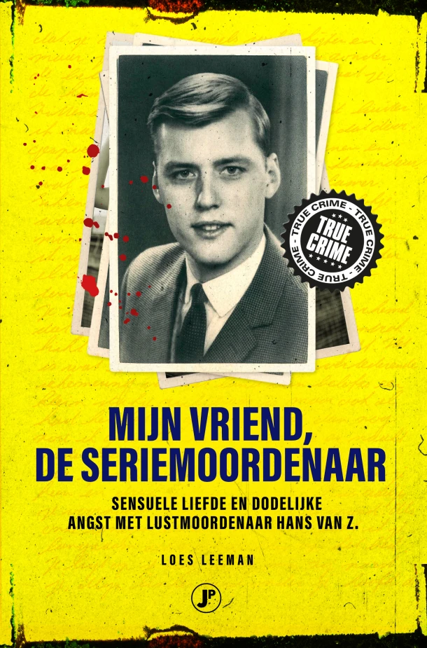Mijn vriend de seriemoordenaar – Loes Leeman – boek cover