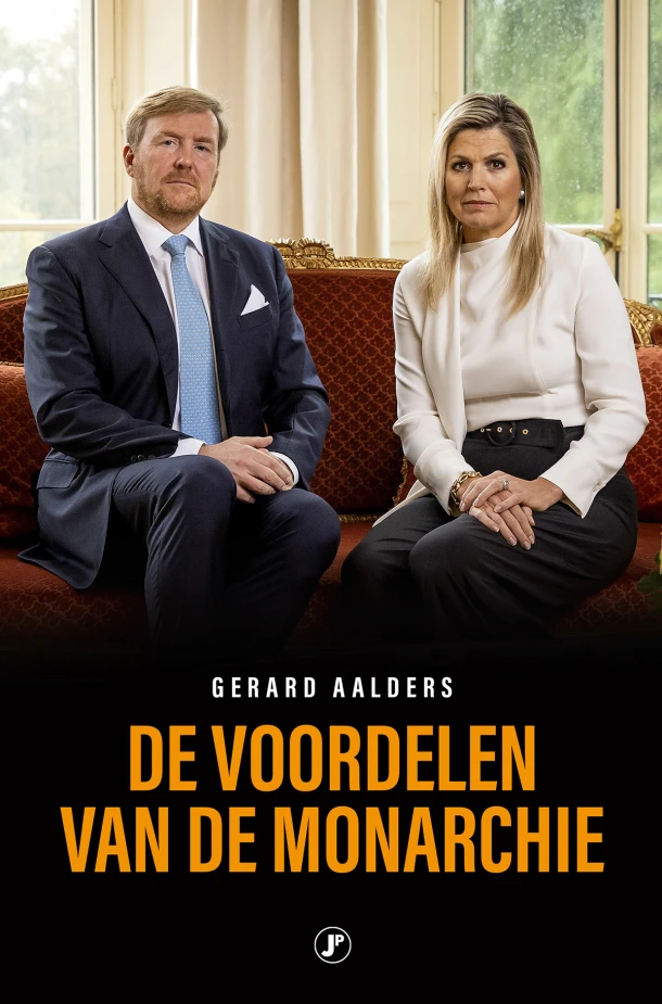 De voordelen van de monarchie – Gerard Aalders – boek cover