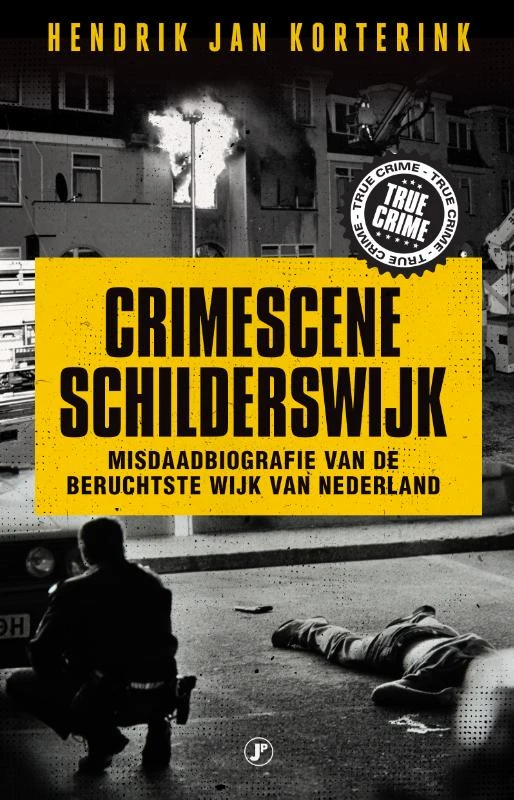 Crimescene Schilderswijk – Hendrik Jan Korterink – boek cover