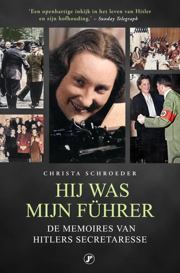 Hij was mijn Führer – Christa Schroeder – boek cover