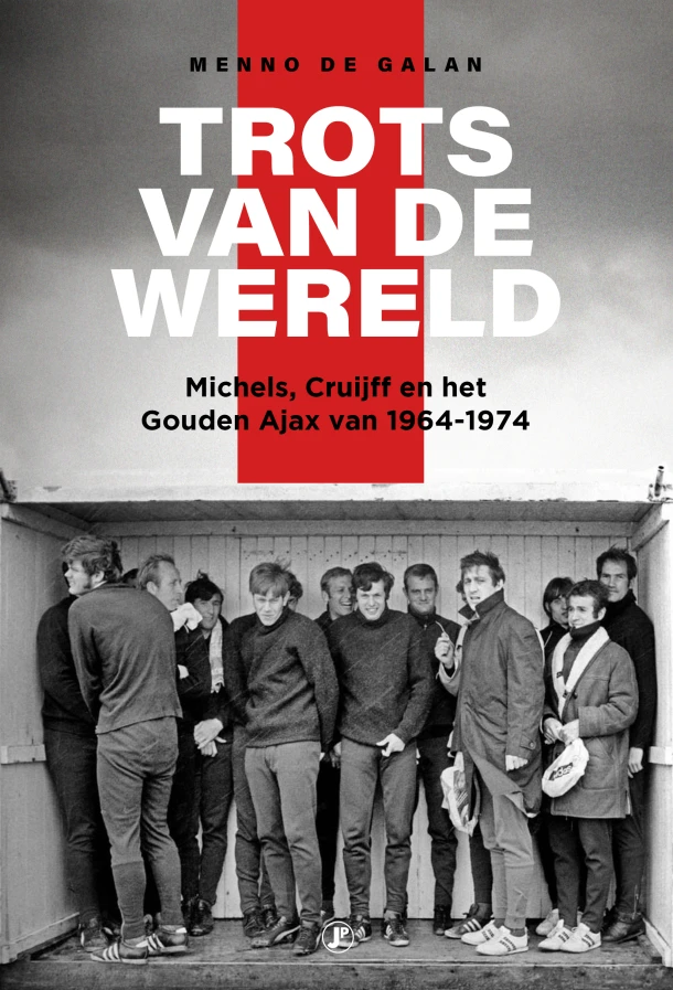 Trots van de wereld – Menno de Galan – boek cover