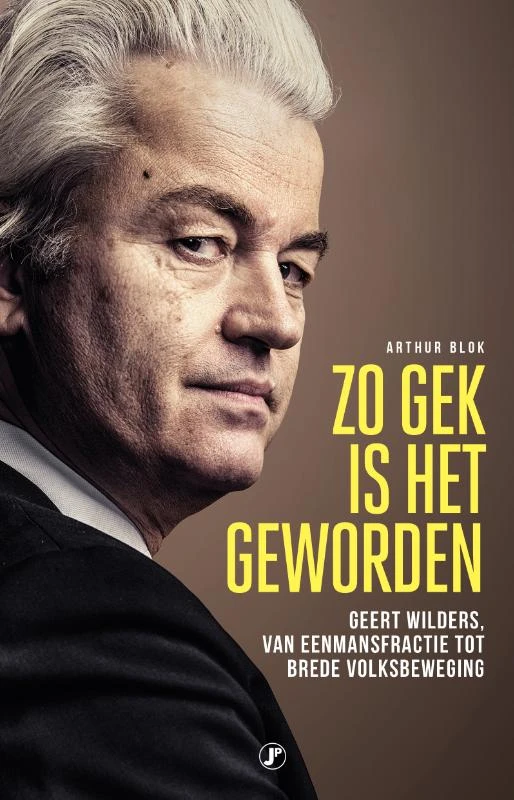 Zo gek is het geworden – Arthur Blok – boek cover