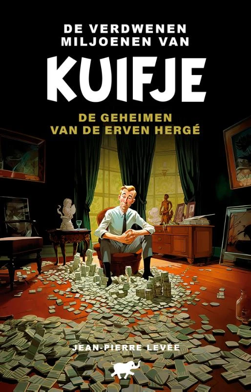 De verdwenen miljoenen van Kuifje – Jean-Pierre Levee – boek cover