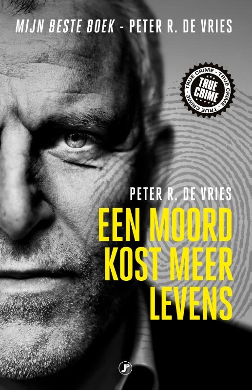 Een moord kost meer levens – Peter R. de Vries – boek cover