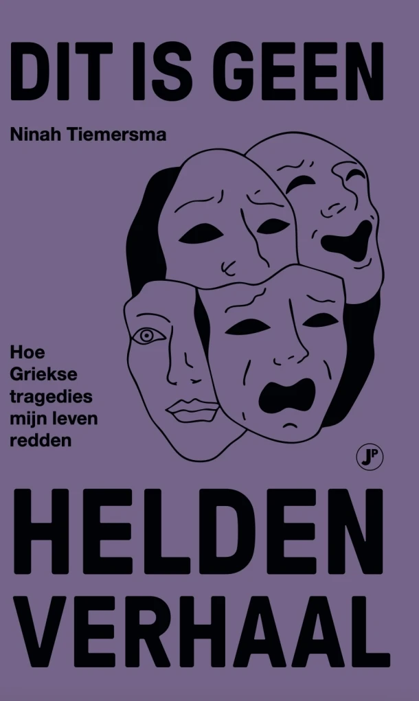 Dit is geen heldenverhaal (BE) – Ninah Tiemersma – boek cover