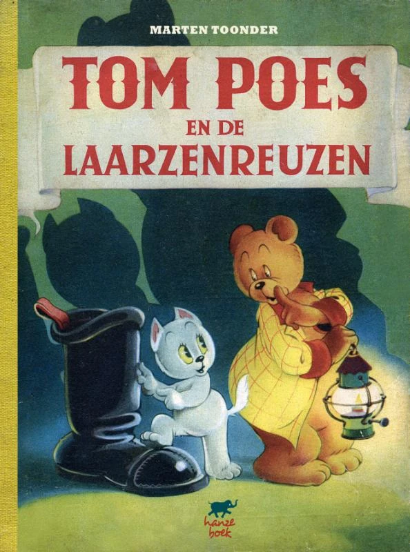 Tom Poes en de laarzenreuzen – Marten Toonder – boek cover