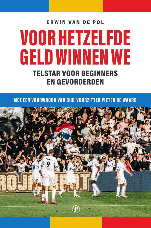 Voor hetzelfde geld winnen we – Erwin van de Pol – boek cover