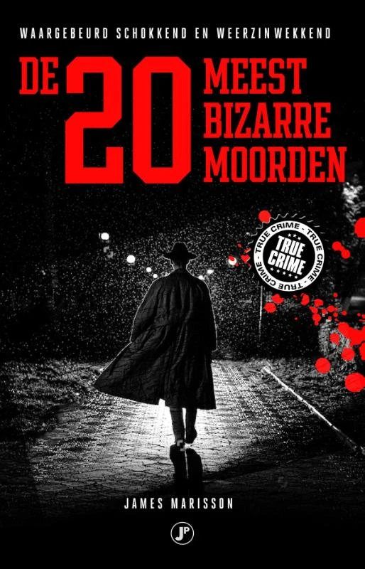 De 20 meest bizarre moorden – James Marisson – boek cover
