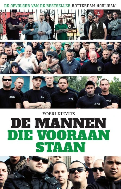 De mannen die vooraan staan – Yoeri Kievits – boek cover