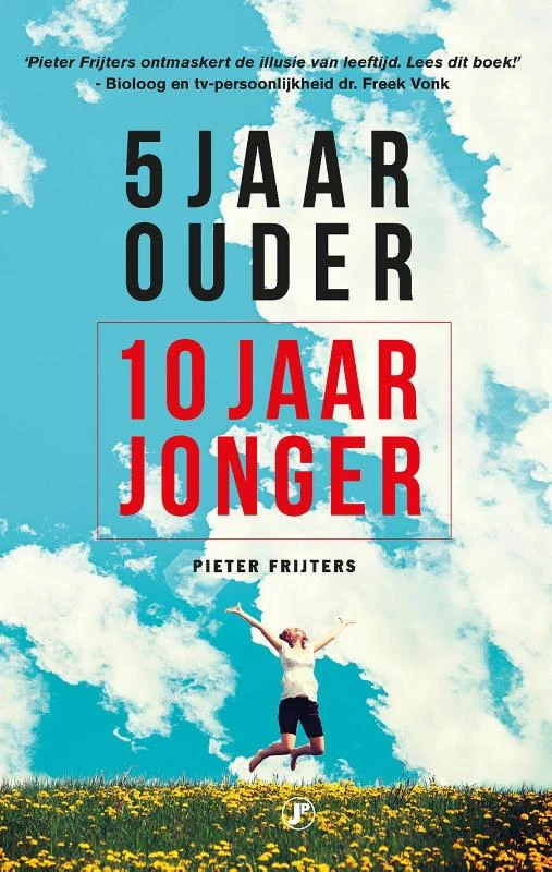 5 jaar ouder, 10 jaar jonger – Pieter Frijters – boek cover