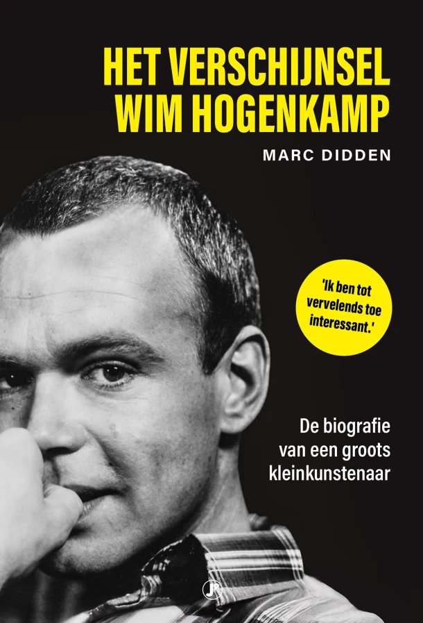 Het verschijnsel Wim Hogenkamp – Marc Didden – boek cover