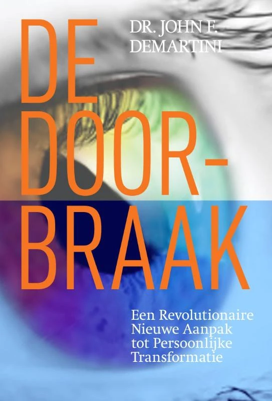 De Doorbraak – John E. Demartini – boek cover