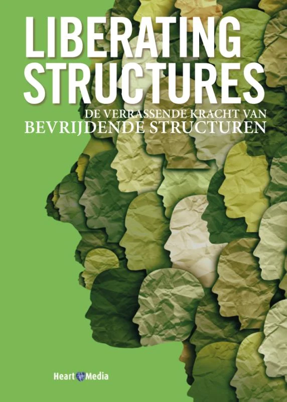 Liberating Structures – Henri Lipmanowicz – boek cover
