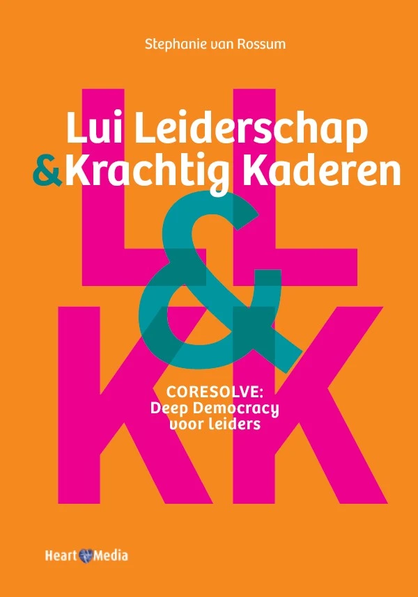 Lui leiderschap & krachtig kaderen – Stephanie van Rossum – boek cover