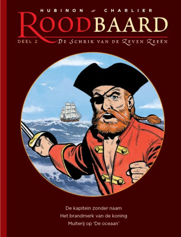 De kapitein zonder naam ; Het brandmerk van de koning ; Muiterij op 'De Oceaan' – Victor Hubinon – boek cover