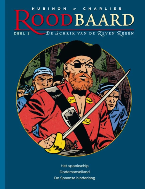 Het spookschip ; Dodemanseiland ; De Spaanse hinderlaag – Victor Hubinon – boek cover