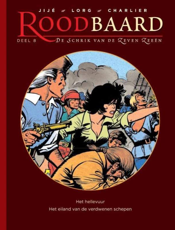 Het hellevuur ; Het eiland van de verdwenen schepen – Jean-Michel Charlier – boek cover