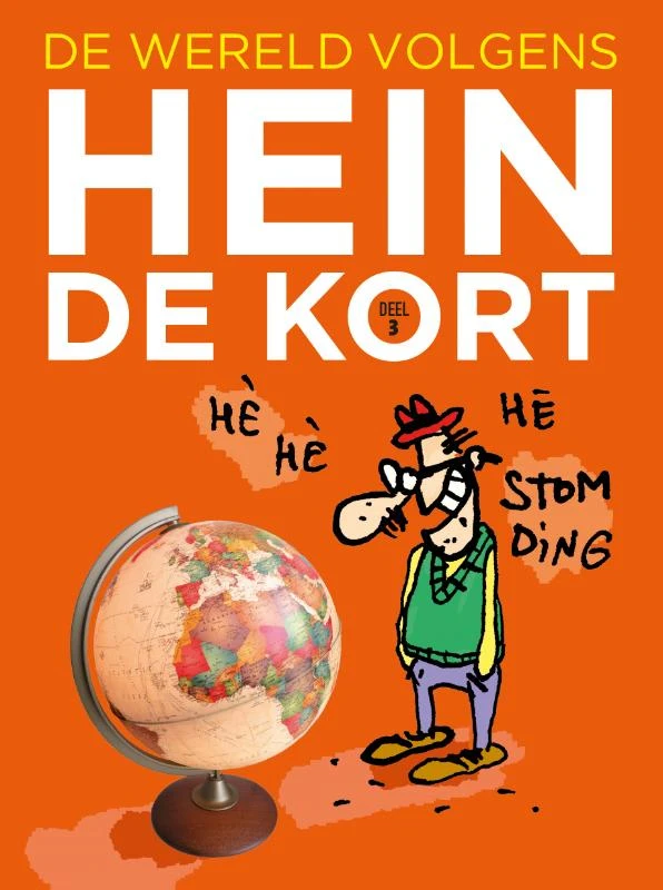 De wereld volgens Hein de Kort 3 – Hein de Kort – boek cover