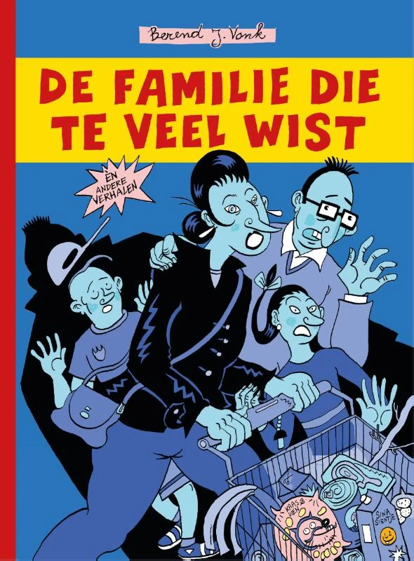 De familie die te veel wist – Berend Jan Vonk – boek cover