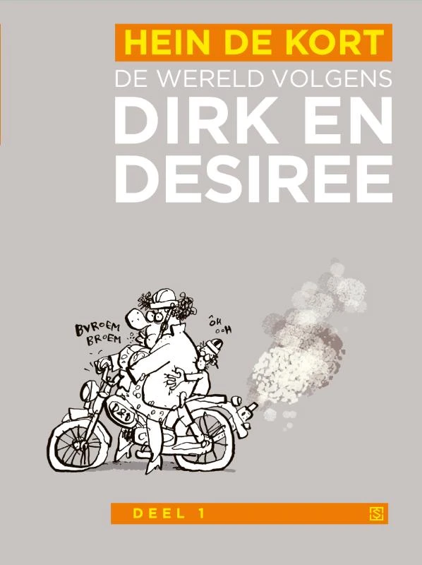 De wereld volgens Dirk en Desiree – Hein de Kort – boek cover