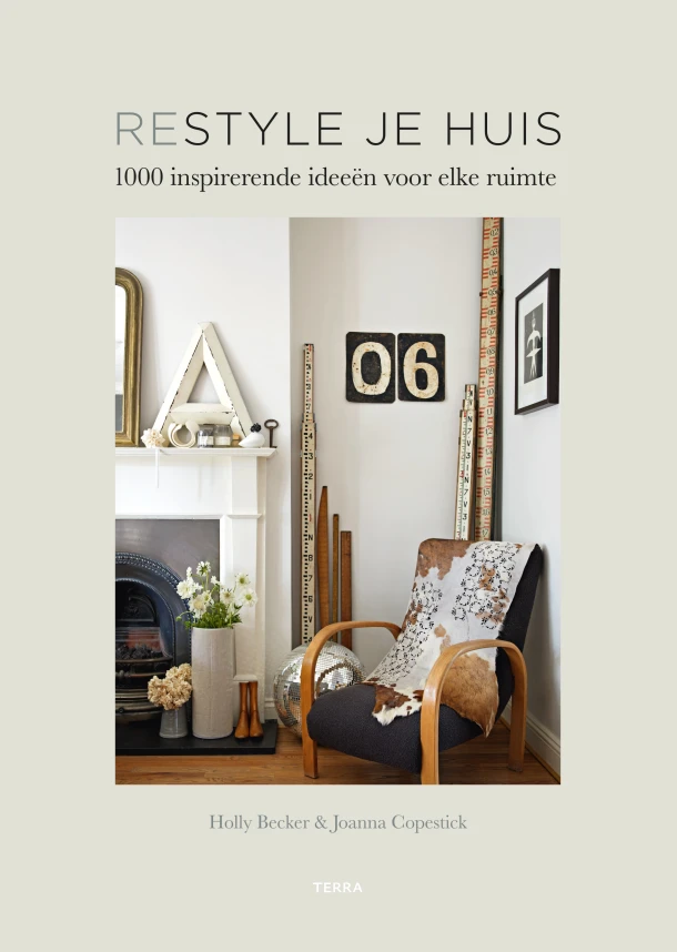 Restyle je huis – Holly Becker – boek cover