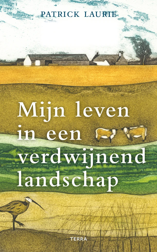 Mijn leven in een verdwijnend landschap – Patrick Laurie – boek cover