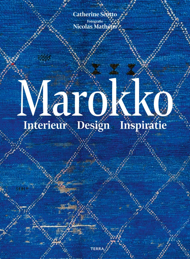 Marokko - Interieur - Design - Inspiratie – Catherine Scotto – boek cover