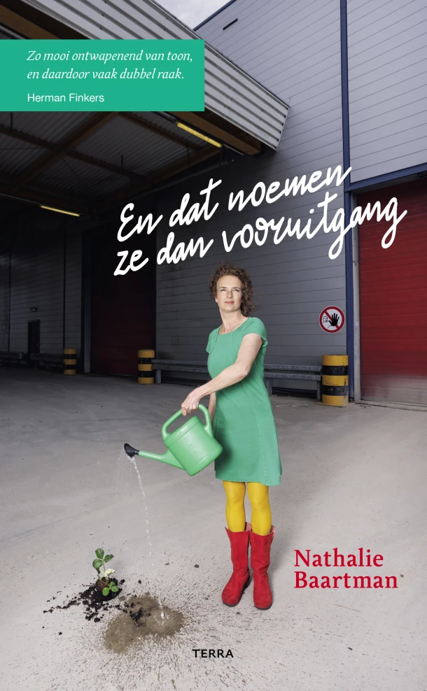 En dat noemen ze dan vooruitgang – Nathalie Baartman – boek cover