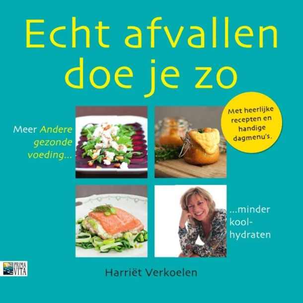 Echt afvallen doe je zo ā Harriet Verkoelen ā boek cover